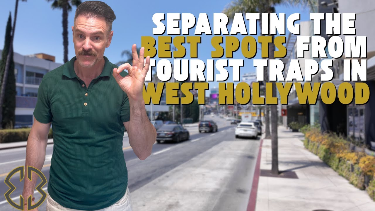 Separating the BEST SPOTS from Tourist Traps in West Hollywood
