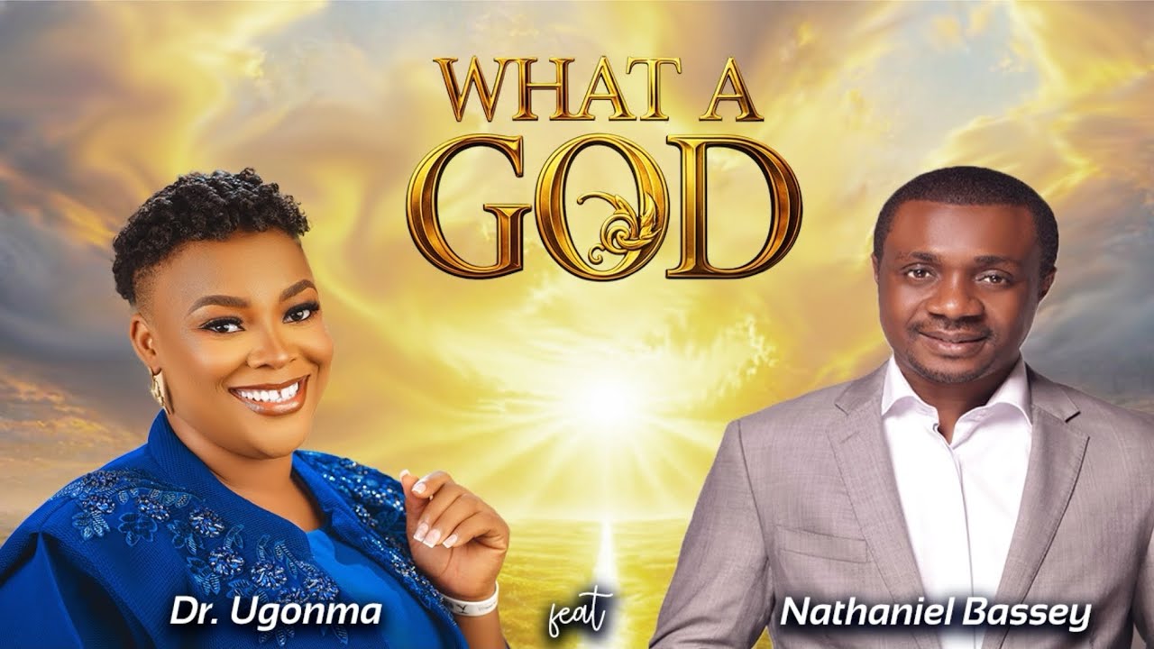 Watch WHAT A GOD - DR UGONMA FT. NATHANIEL BASSEY | OFFICIAL MUSIC VIDEO #NSPPD #ELROI on YouTube Watch WHAT A GOD - DR UGONMA FT. NATHANIEL BASSEY | OFFICIAL MUSIC VIDEO #NSPPD #ELROI on YouTube