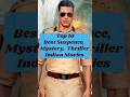 Top 10 Best Suspence, Mystery, Thriller Indian Movies || Bollywood Movies #shorts #short #top10