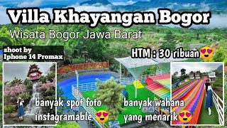 VILLA KHAYANGAN BOGOR | Latest Review