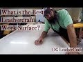 What is the Best Leathercraft Work Surface?