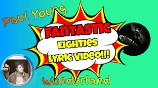 Paul Youngwonderland Hd 1986 Exclusive   Digitally Remastered
