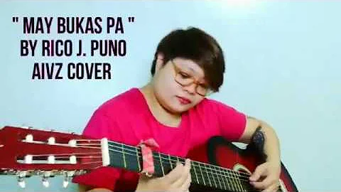 " MAY BUKAS PA " By Rico J. Puno ( Aivz Cover ) | Clarise & Aivz