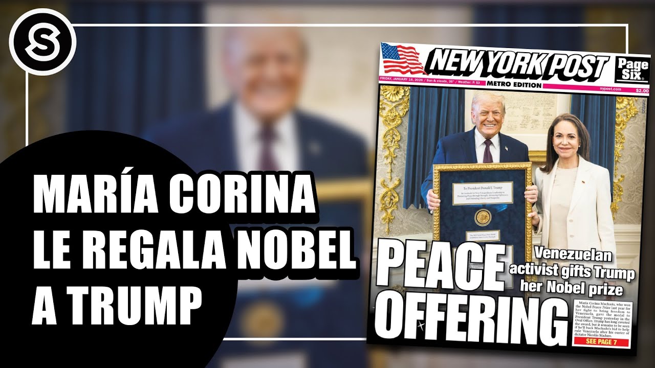 María Corina Machado le regala el NOBEL a TRUMP | Reportaje