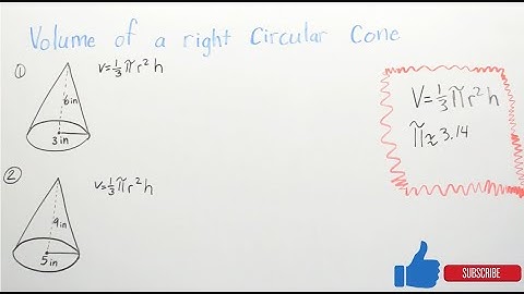Volume of a right circular cone