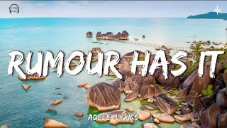 Rumour Has It - Adele [Lyrics]
