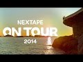 Nextape on tour 2014