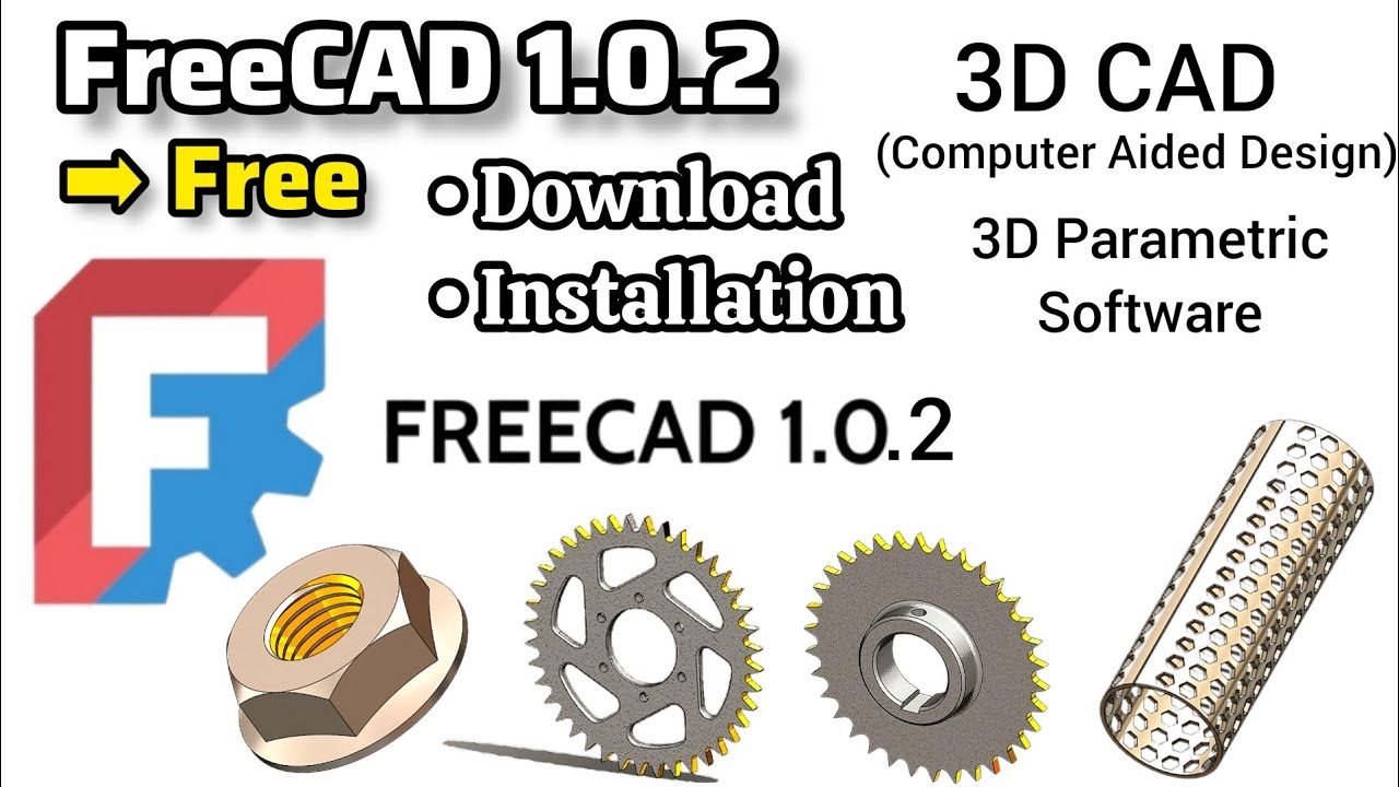 How to Download & Install FreeCAD 1.0.2 For Free in 2026 - Master 3D CAD in Minutes 