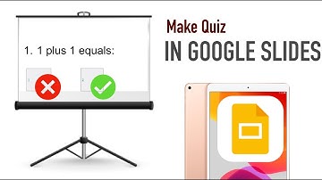 How to make quiz in google slides iPad | HowToTech TV for Education