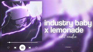 industry baby x lemonade - edit audio (requested) [mashup credits: @Nxvabad ]