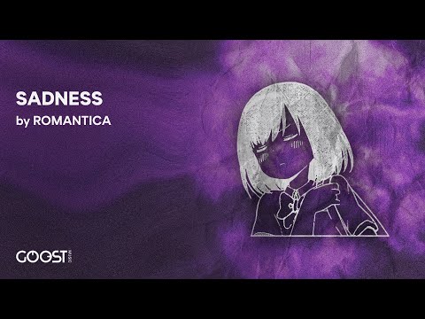 ROMANTICA SADNESS Official Audio