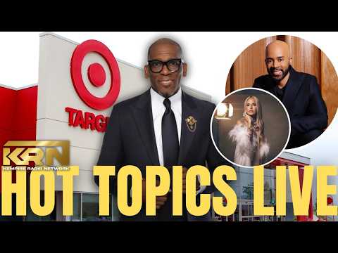 HOT TOPICS: Jamal Bryant APOLOGIZES for Target Backlash, RHOBH Recap & Kempire After Dark Live fr...