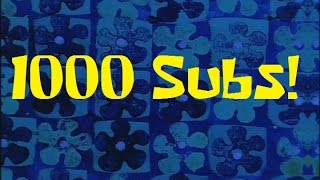 1000 Subs!