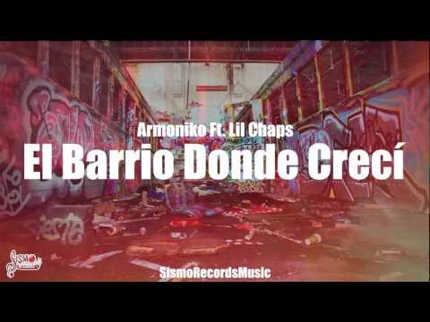 El Barrio Donde Crecí Armoniko Ft Lil Chaps 💀(Rap/Malandro)👿 SismoRecordsMusic