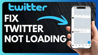 How to Fix Twitter Not Loading