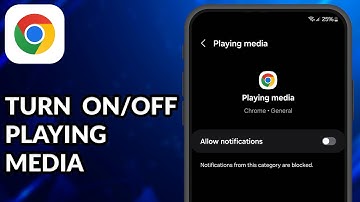 How To Turn On/Off Playing Media Notifications On Google Chrome Browser App