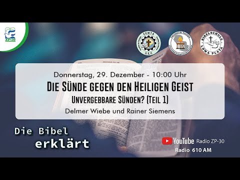 TEIL 1 - Unvergebbare Sünden? Die Sünde gegen den Heiligen Geist - YouTube
