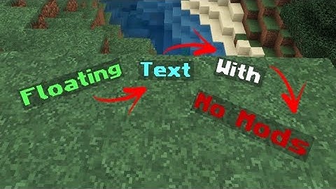 How to Make Floating Text With No Mods