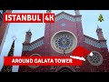 Istanbul Around Galata Tower Walking Tour 17 December 2021|4k UHD 60fps