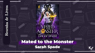 Resenha de Livros Mated to the Monster Sarah Spade Serie Sombra Demons Vol 1