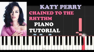 Katy Perry - Chained To The Rhythm (Piano Tutorial)