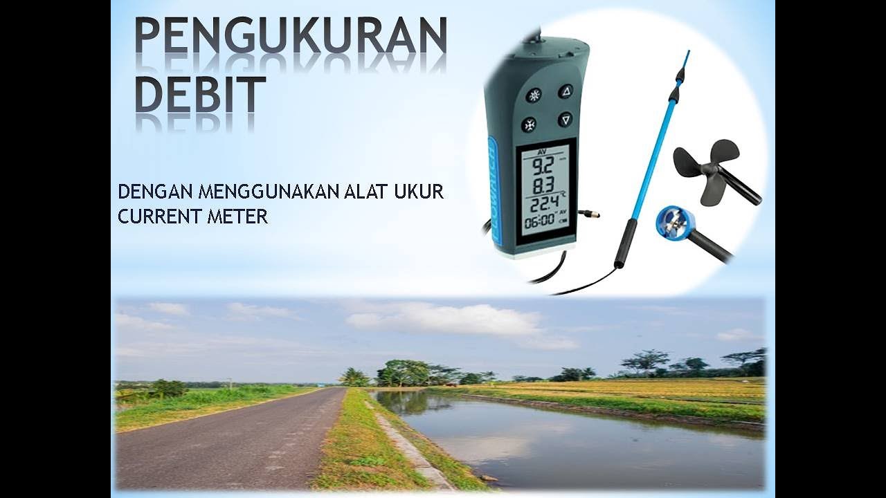 Cara Mengukur Debit menggunakan currentmeter #currentmeter #irigasi #debit #ukurdebit