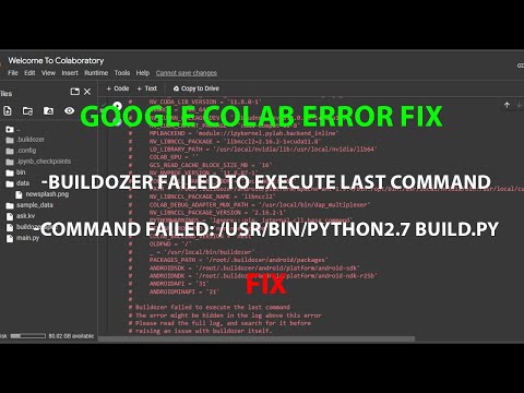 GOOGLE COLAB: BuIldozer failed to execute last command
