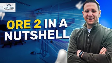 ORE 2 in a Nutshell !!! (What is ORE 2 Exam for dentists in the UK)