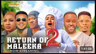 RETURN OF MALEEKA 2 Latest Nollywood Movie 2024 Starring Femi Adebayo Bro Jacob