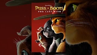 Puss in Boots: The Last Wish