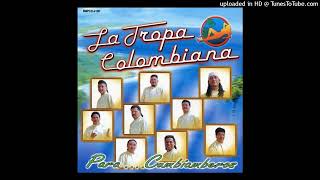 LA TROPA COLOMBIANA Mix Dj