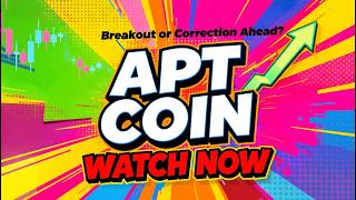 🚀 APT Coin Analysis Today | Key Trading Levels Revealed