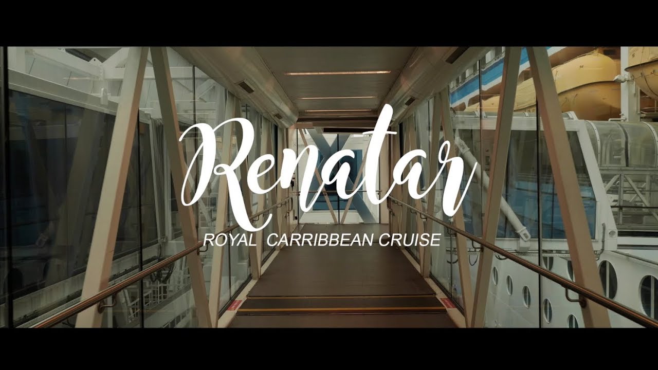 Renatar Royal Caribbean Cruise