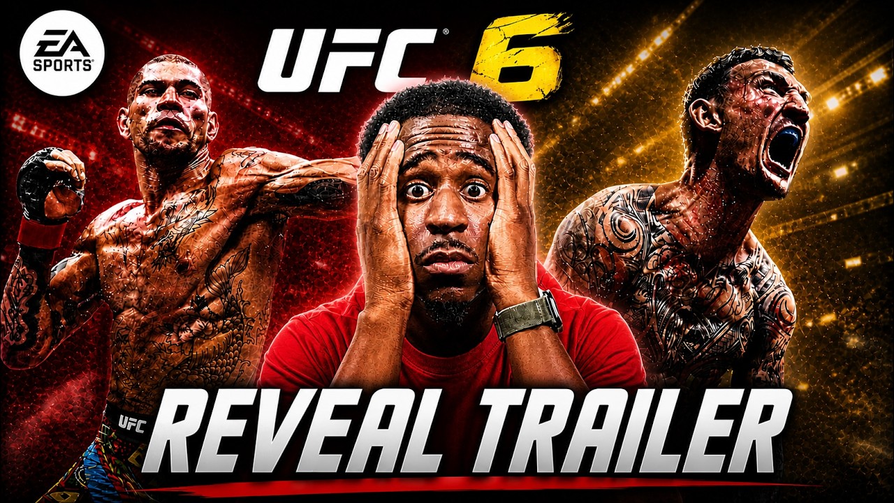 EA Sports UFC 6 Trailer Reveal IS HEREEE! (THIS LOOKS GOOD!)