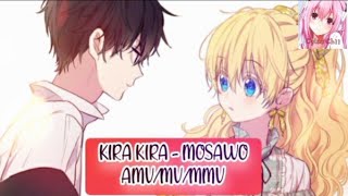 Download lagu [MMV] Who Made Me a Princess 'Kira Kira - Mosawo' (Sub Indo/Eng)