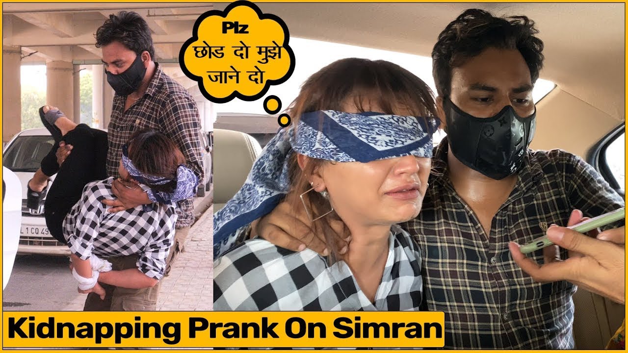 KIDNAPPING Prank on Simran Verma - Ft. Funky Joker
