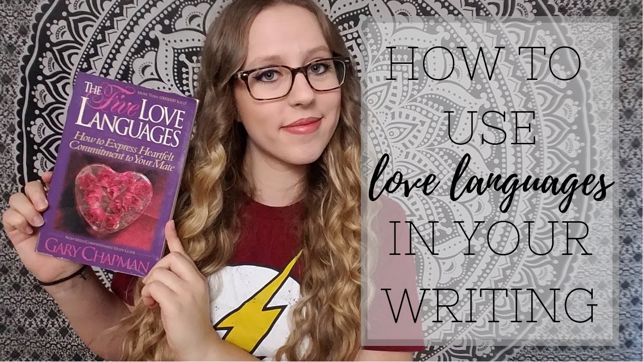 Writing with Love Languages
