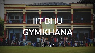 IIT BHU GYMKHANA, VARANASI | A tour to IIT BHU Sport Grounds |