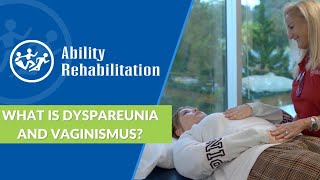 What Is Dyspareunia And Vaginismus