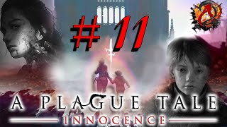 A Plague Tale Innocence lets play épisode 11 FR