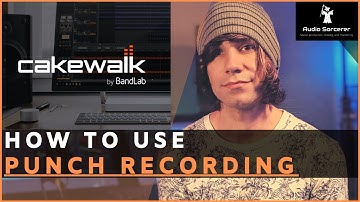 Cakewalk Tutorial | BandLab | How To Do Punch Recording