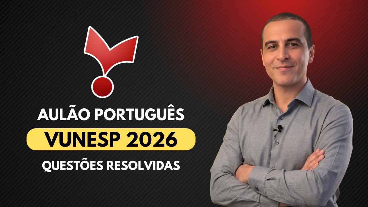 AULÃO VUNESP 2026 - PORTUGUÊS