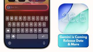 iOS 26.5 Beta 1 Gemini скоро выйдет? Дата релиза и дополнительная информация. screenshot 2
