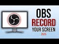 How to Record with OBS Studio | OBS Studio Tutorial 2025 (Fast & Easy Guide)
