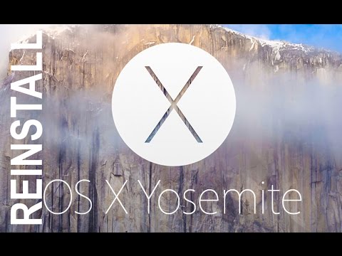 How to Reinstall Mac OS X Yosemite