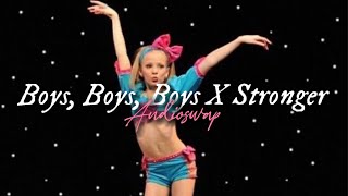 Boys, Boys, Boys X Stronger || @reyofsunshinedits