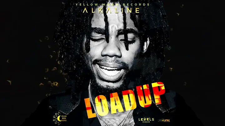 "Alkaline - Load Up (Official Audio) - [Levels Riddim] - November 2022"