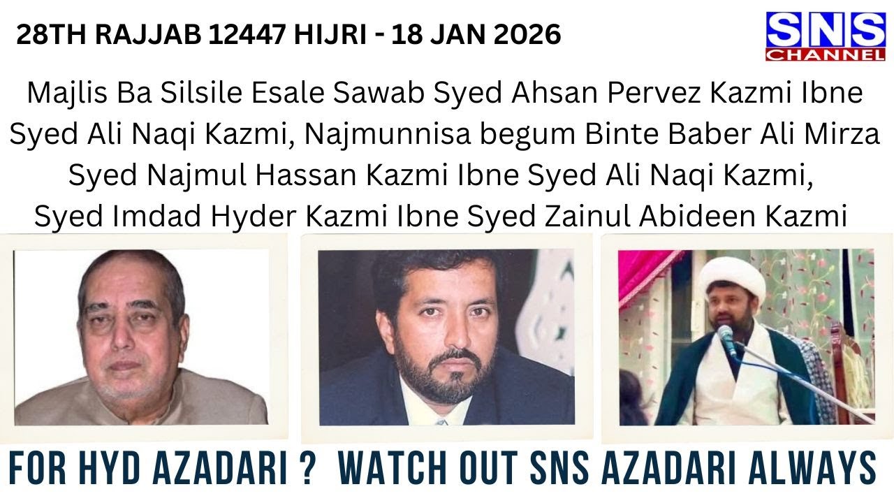 🔴LIVE :-  Majlis Ba Silsile Ziyarat Syed Ahsan Pervez Kazmi  || Najmunnisa begum @Kazmi Villa - SNS