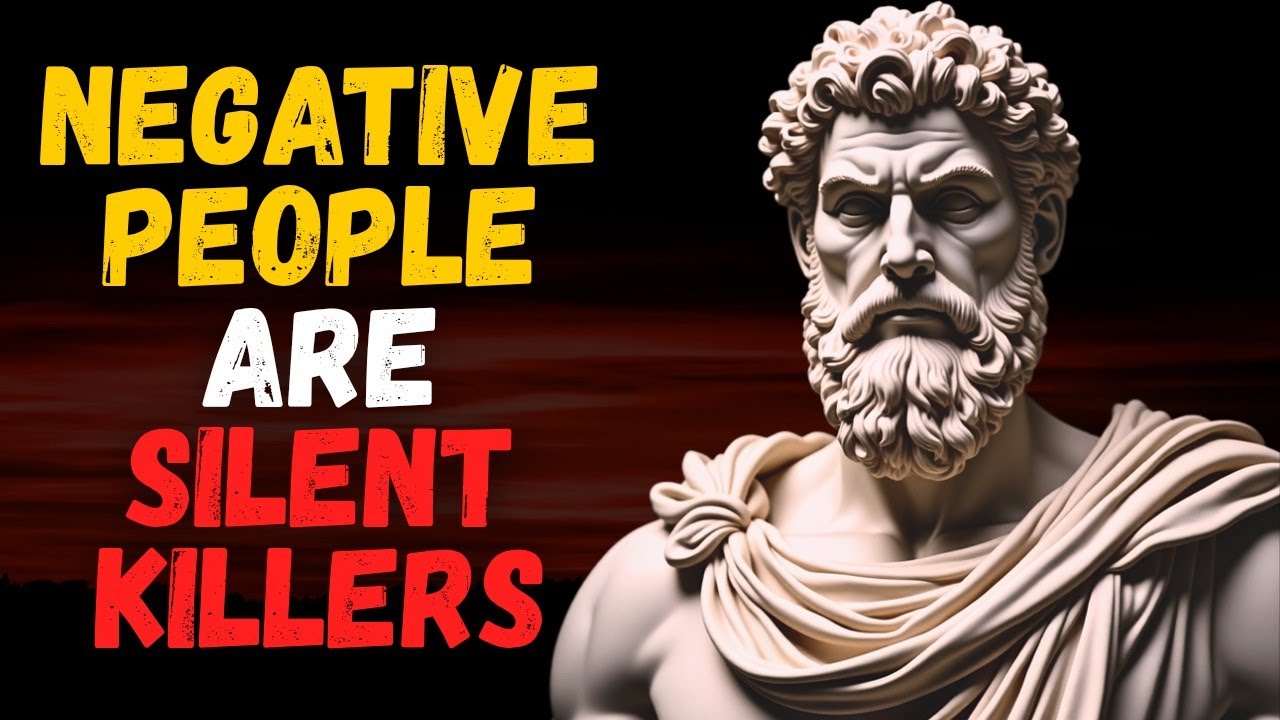 Negative People Are Silent Killers | 🧠 The Dark Truth of Stoic Discipline