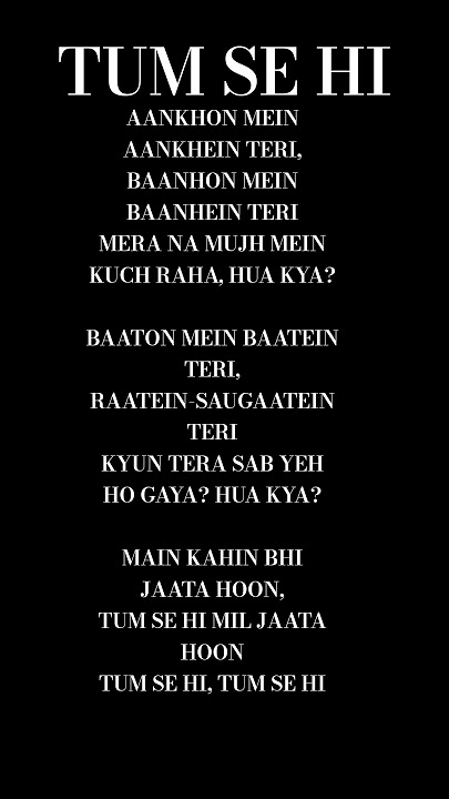 Tum Se Hi ❤️ Lyrics | Mohit Chauhan | Jab We Met | Romantic Hindi Song #songlyrics